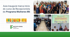 Aula inaugural marca início do curso de Recepcionista do Programa Mulheres Mil