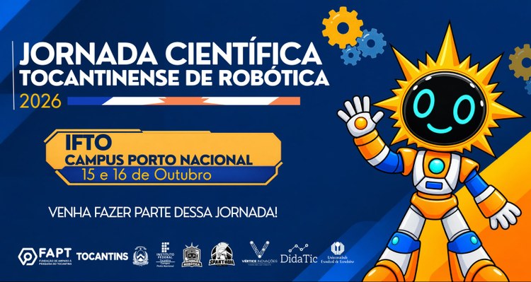 Campus Porto Nacional recebe Jornada Científica Tocantinense de Robótica