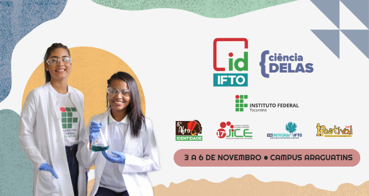 Identidade IFTO 2026 tem início no dia 3 de novembro no Campus Araguatins