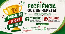 Campus Palmas alcançou resultado de destaque no Enem 2025