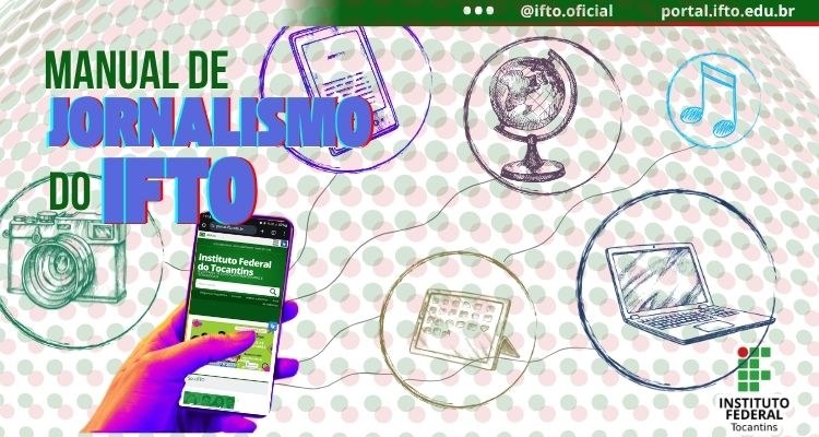 IFTO publica Manual de Jornalismo próprio