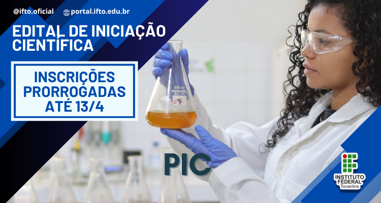 Programa de bolsa para iniciação científica com inscrições prorrogadas